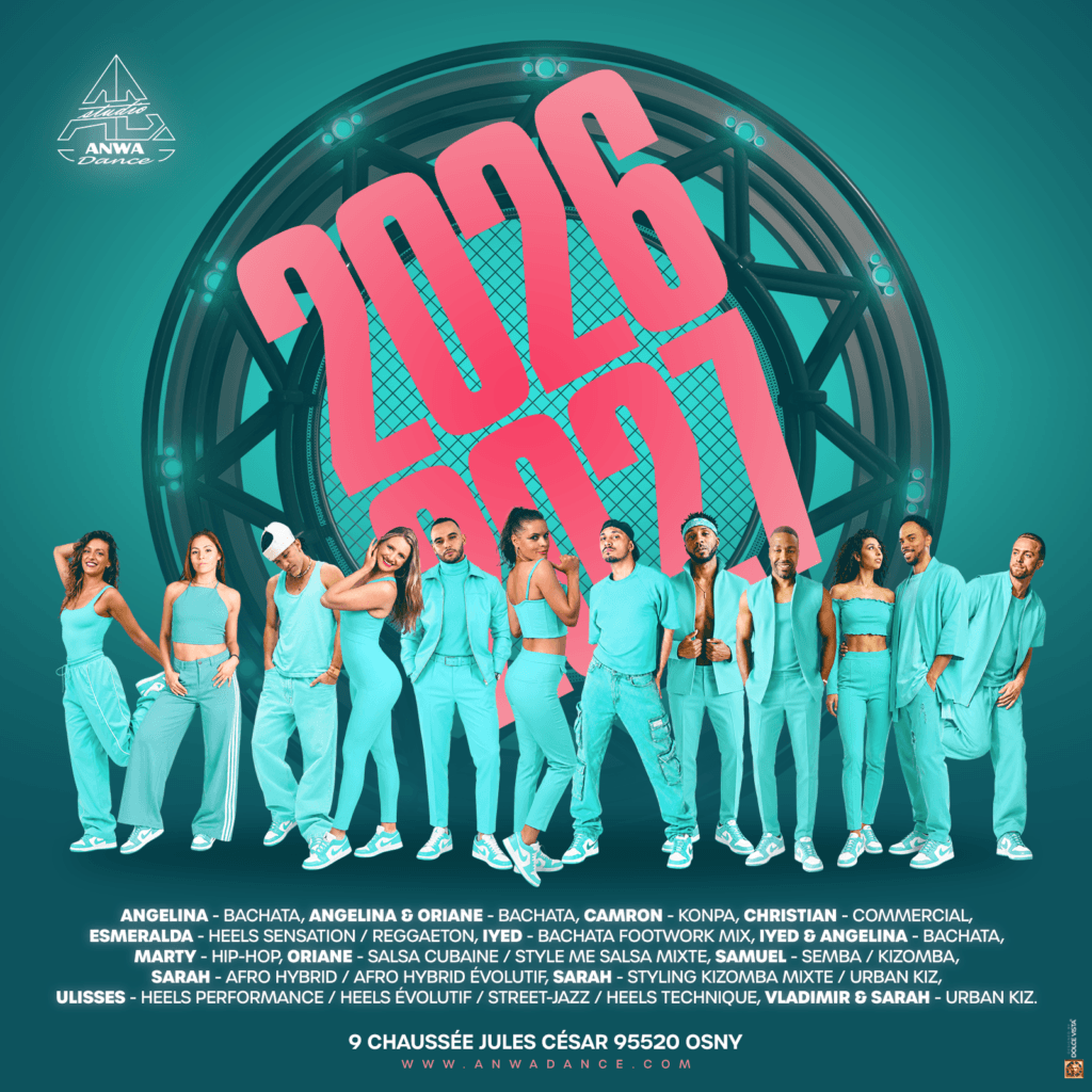 Affiche publicitaire carrée de l'école de danse Studio ANWA à Osny. Elle annonce la saison 2026-2027 avec un grand '2026' en rose vif. On y voit une photo de groupe de 12 danseurs en tenues coordonnées bleu turquoise, posant devant un cercle décoratif. La liste détaillée des cours et profs, ainsi que l'adresse de l'école (9 Chaussée Jules César, Osny) sont écrites en bas.