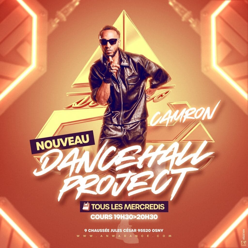 Dancehall Project - Camron Affiche du nouveau cours Dancehall Project avec Camron au Studio Anwa Dance à Osny, tous les mercredis de 19h30 à 20h30 à partir du 7 octobre.